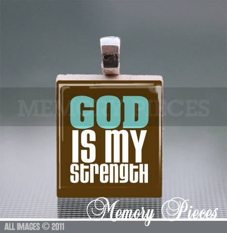 God is my Strength Scrabble Tile Pendant with Ball Chain