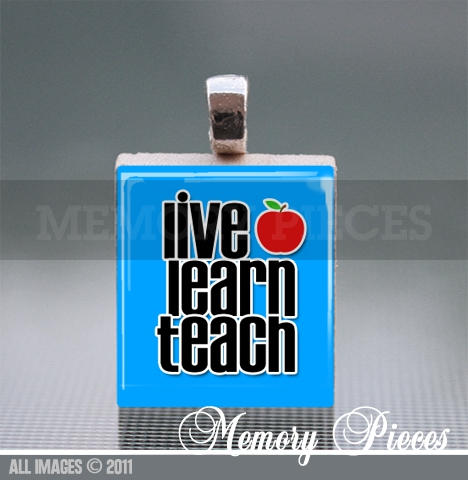 Live, learn, teach Scrabble Tile Pendant with Silver Ball Chain