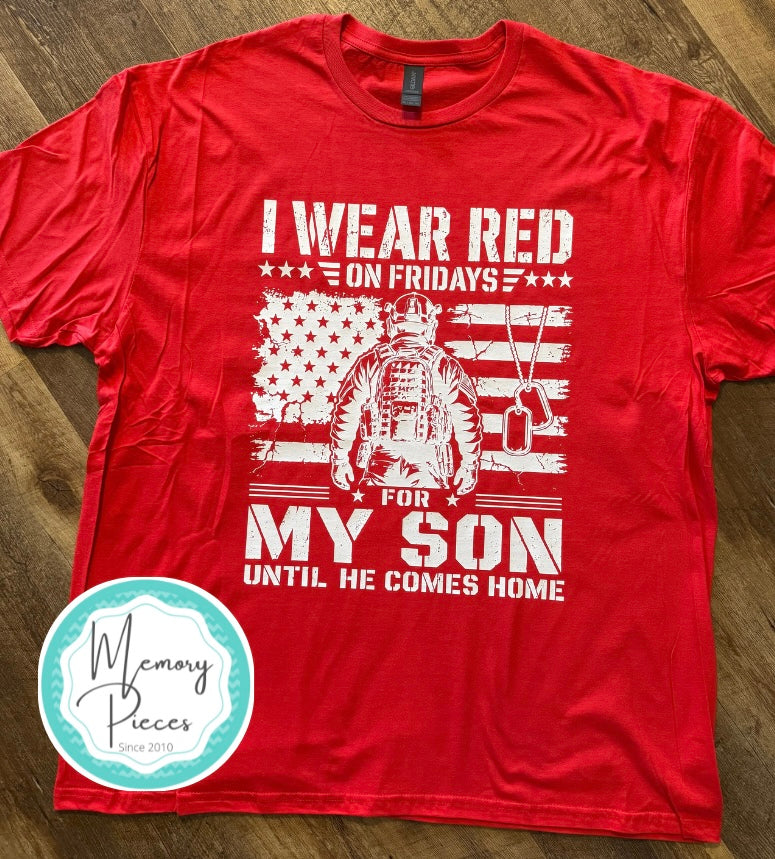 I Wear Red on Fridays for My… T-Shirt