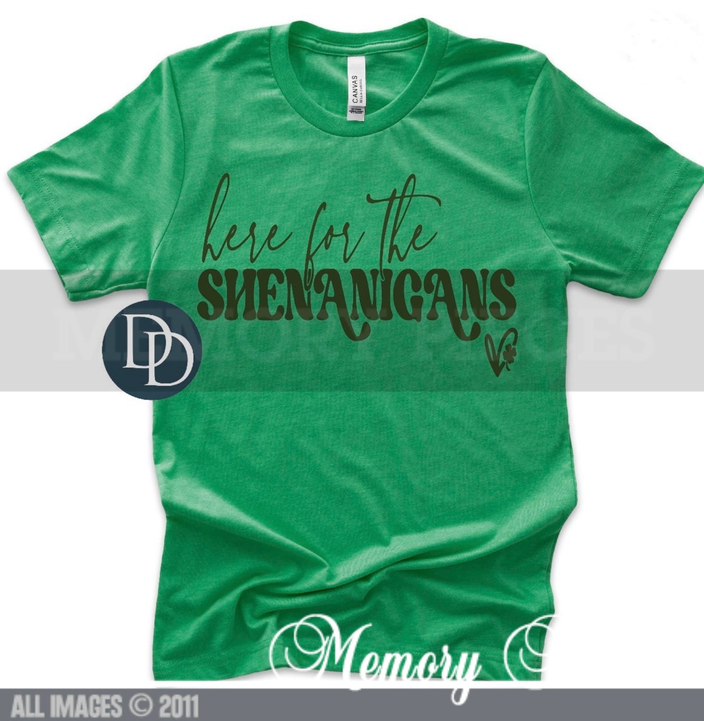 Here For The Shenanigans T-Shirt