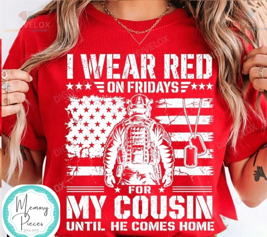 I Wear Red on Fridays for My… T-Shirt